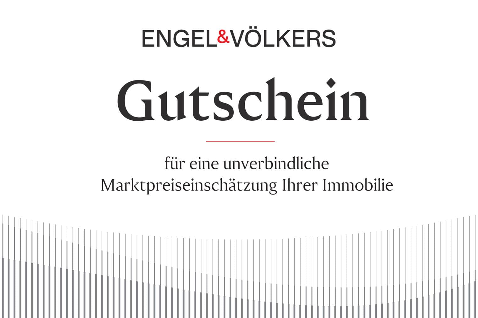 Engel & Völkers Gutschein für eine kostenlose Marktpreiseinschätzung Ihrer Immobilie, mit grauen Linien am unteren Rand.
