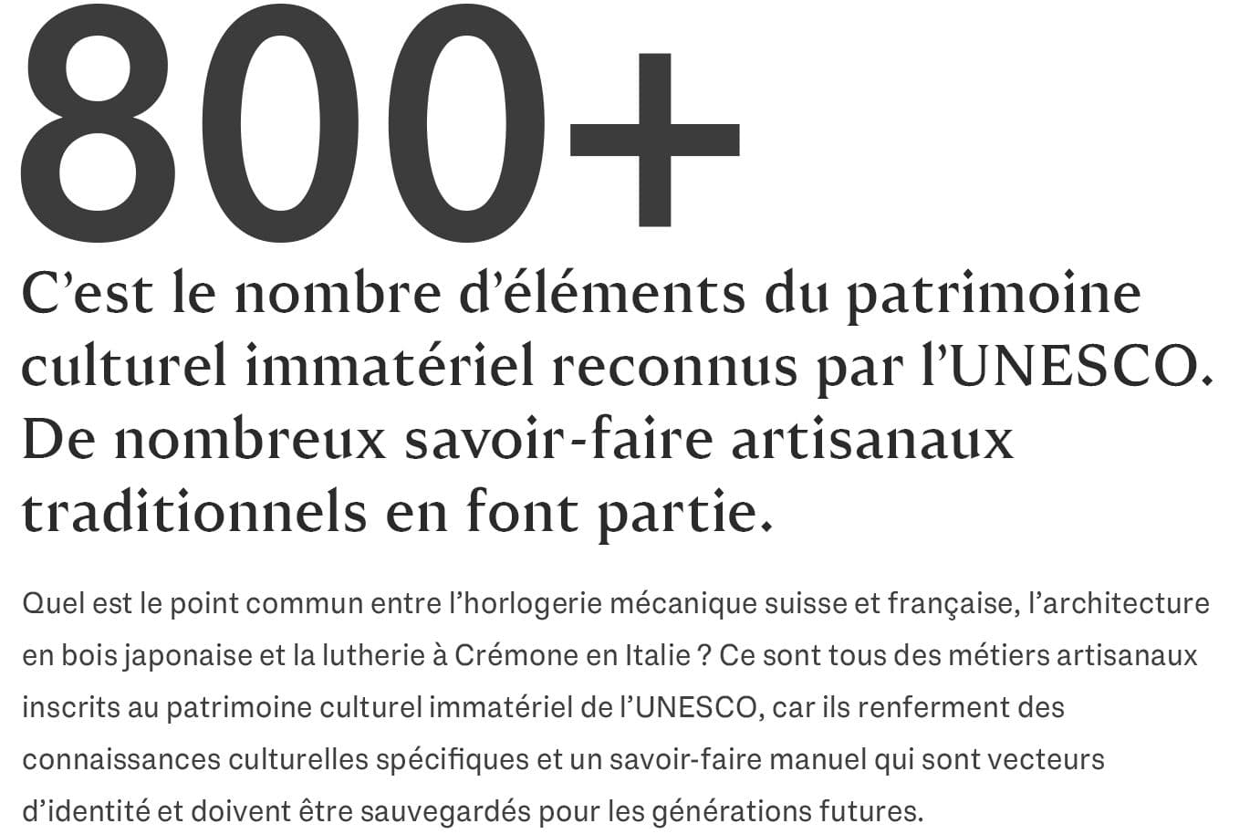 Texte indiquant que plus de 800 éléments sont reconnus par l'UNESCO comme patrimoine culturel immatériel, notamment les métiers artisanaux traditionnels.